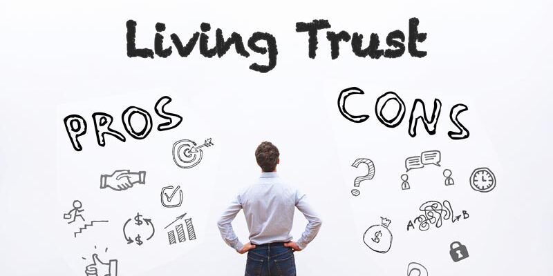 advantages-and-disadvantages-of-a-living-trust